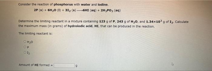 Solved Consider the reaction of phosphorus with water and | Chegg.com