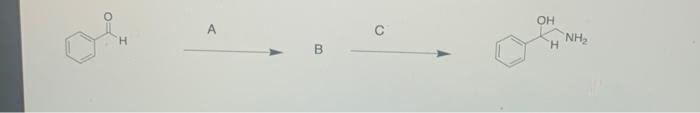 Solved find the structures for A, B and C for the following | Chegg.com