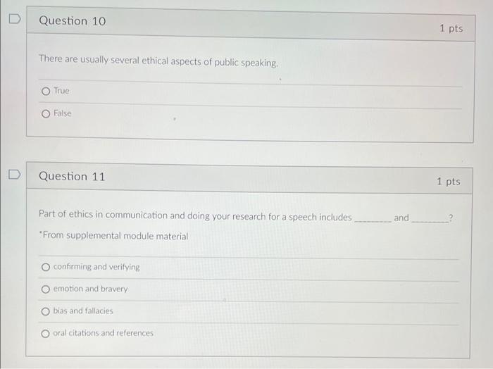 D Question 10 1 pts There are usually several ethical | Chegg.com