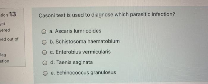 Solved stion 13 Casoni test is used to diagnose which | Chegg.com