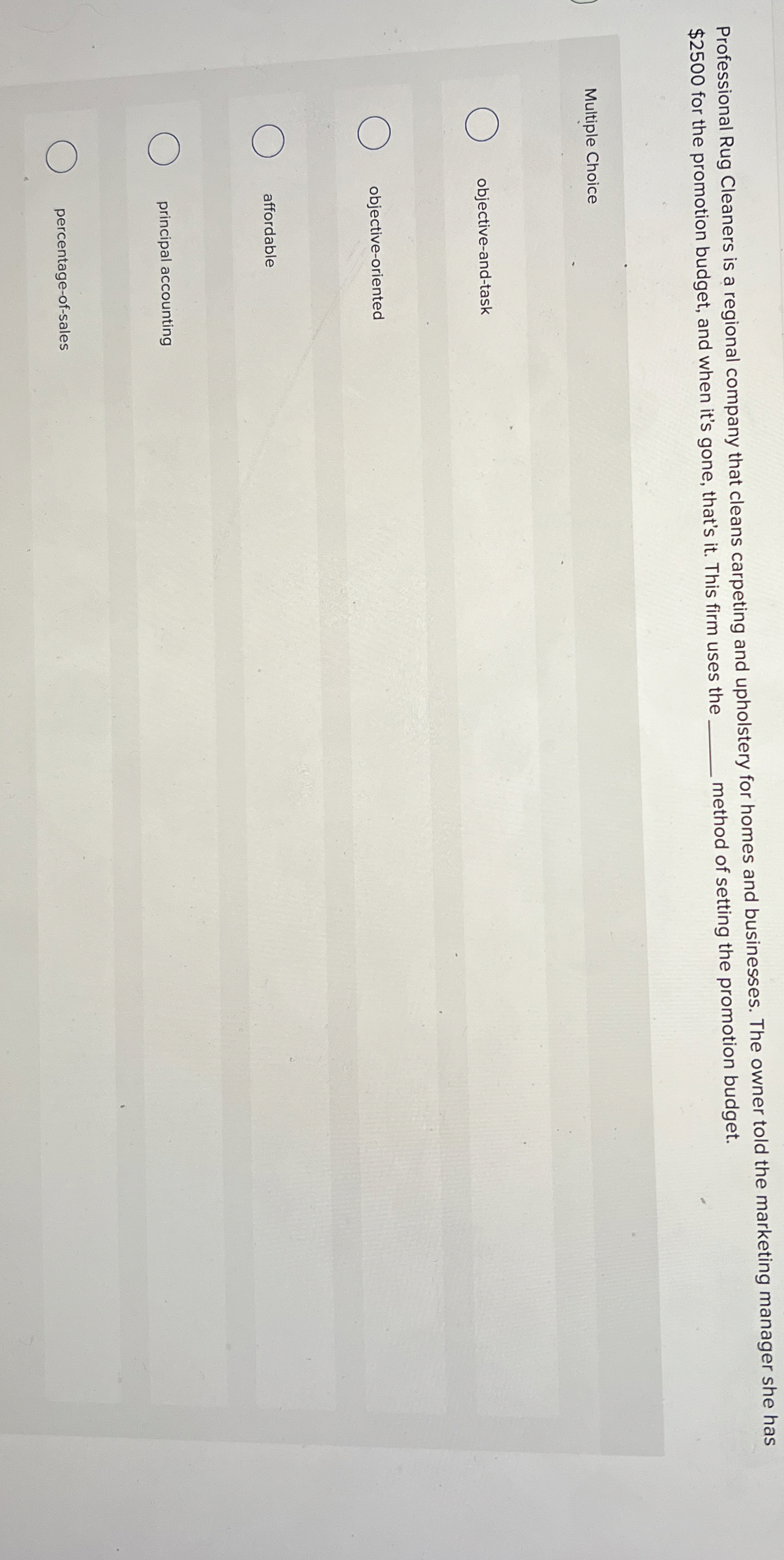 Solved Professional Rug Cleaners is a regional company that