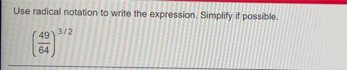 Solved Use radical notation to write the expression. | Chegg.com