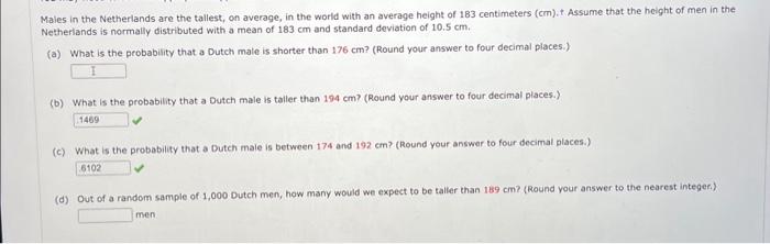 Solved Males in the Netherlands are the tallest, on average, | Chegg.com