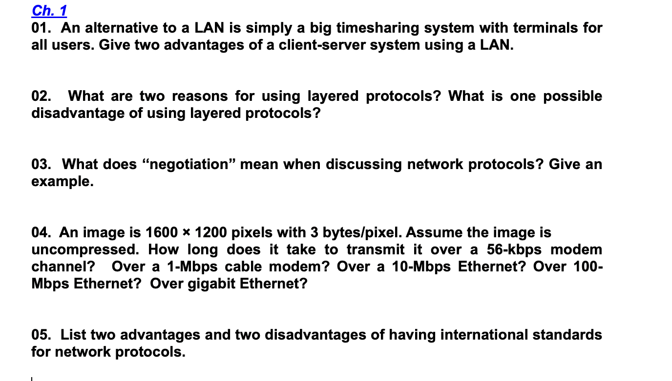 Solved Ch. 1An alternative to a LAN is simply a big