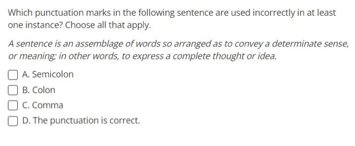 Which Punctuation Marks In The Following Sentence Are | Chegg.com