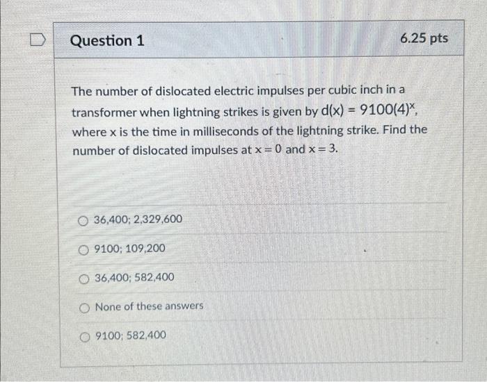 Solved D Question 1 The number of dislocated electric
