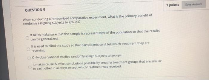 Solved 1 points Save Answer QUESTION 9 When conducting a | Chegg.com
