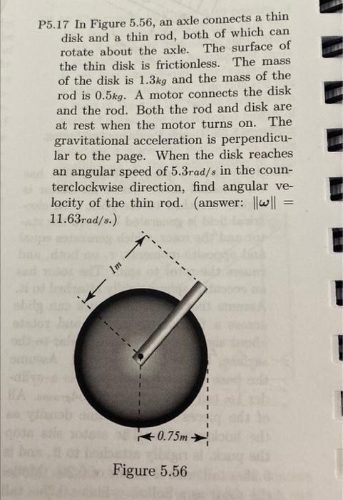 Solved P5.17 In Figure 5.56, an axle connects a thin disk | Chegg.com