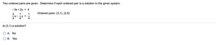 Solved Two ordered pairs are given. Determine if each | Chegg.com