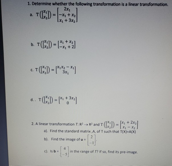 Solved 1. Determine whether the following transformation is | Chegg.com