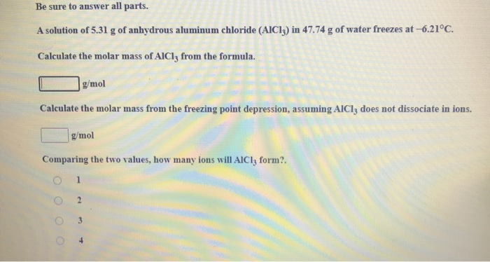 Be Sure To Answer All Parts A Solution Of 5 31 G Of Chegg Com