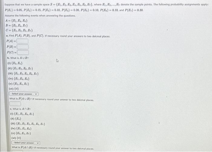 Solved Suppose That We Have A Sample Space 5100