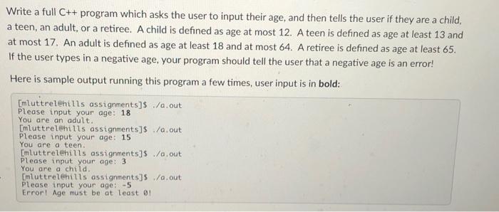 Solved Write a full C++ program which asks the user to input | Chegg.com