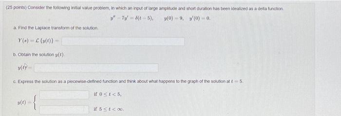 Solved (25 points) Consider the following initial value | Chegg.com