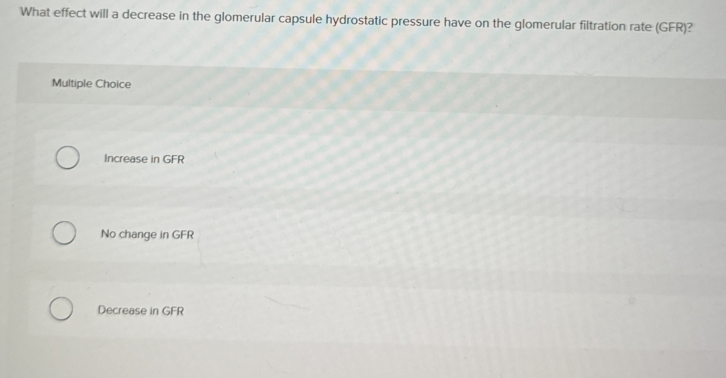 Solved What Effect Will A Decrease In The Glomerular Capsule Chegg Com