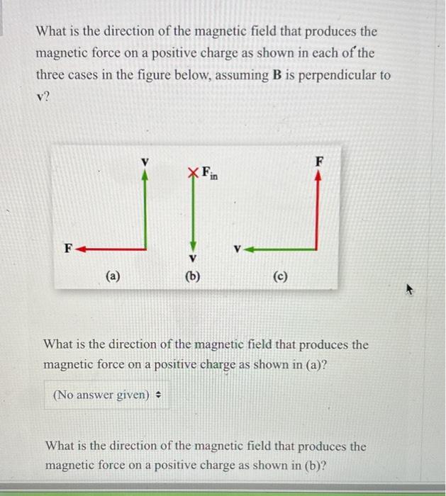 Solved What is the direction of the magnetic field that | Chegg.com