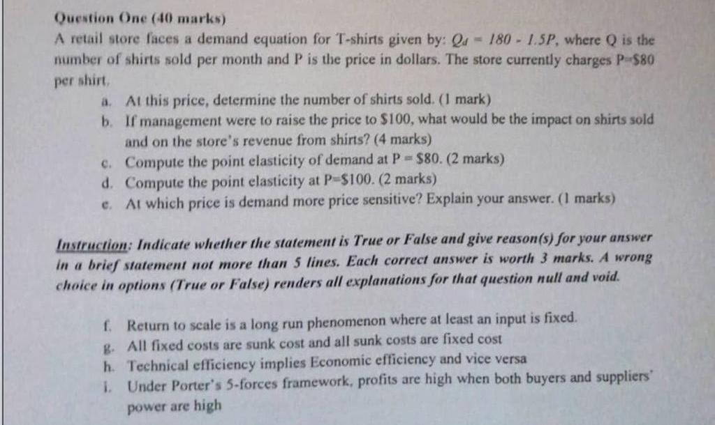 Solved Question One (40 marks) A retail store faces a demand