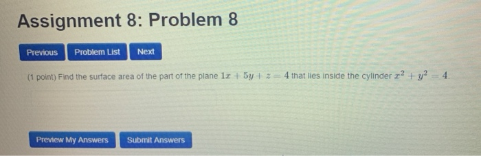 Solved Assignment 8: Problem 8 Previous Problem List Next (1 | Chegg.com