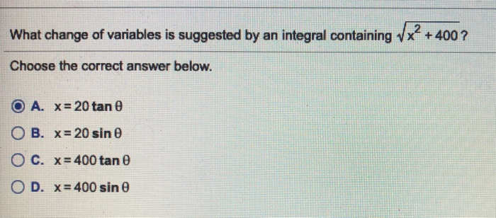 Solved What Change Of Variables Is Suggested By An Integral | Chegg.com