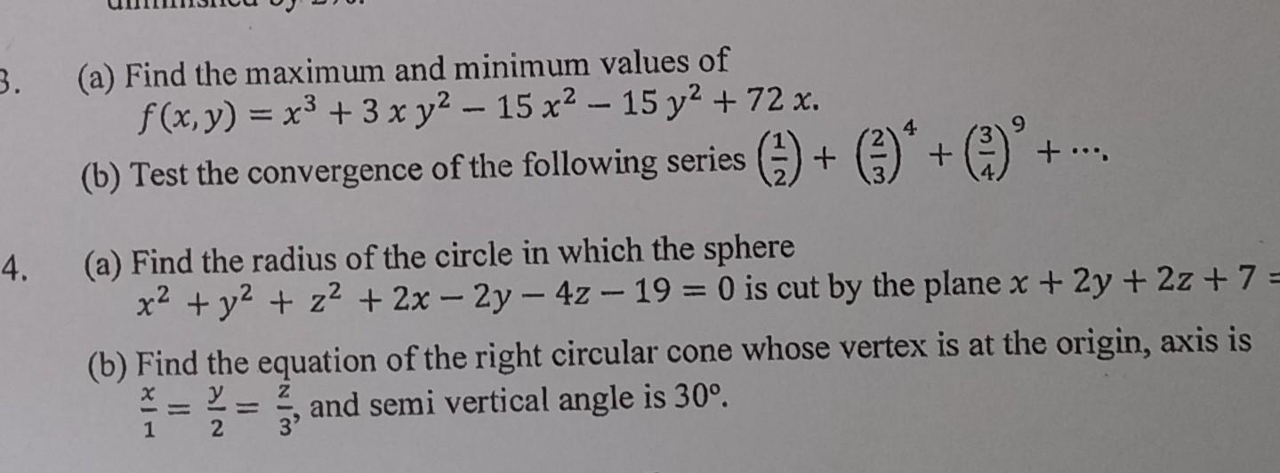 Solved (a) Find the maximum and minimum values of | Chegg.com