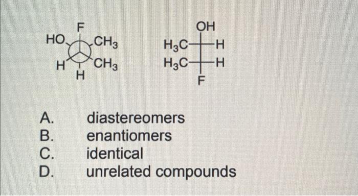 Solved HO H ABCD A. C. D. F LL CH3 CH3 OH H3C H H3C- H | Chegg.com