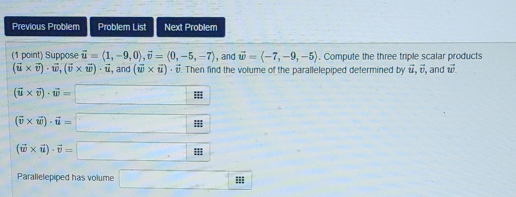 Solved 1 Point Suppose U 1−90 V 0−5−7 And 3557