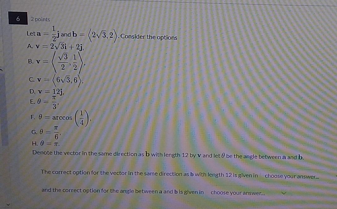 Solved 6 2 Points 1 Leta= B. V= Jand B = (23,2). Consider | Chegg.com