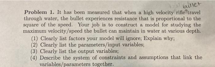Solved vel bullet Problem 1. It has been measured that when | Chegg.com