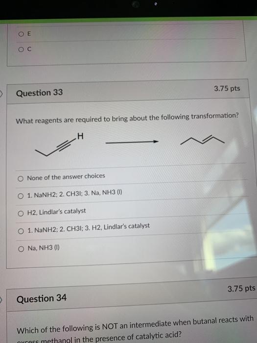 Solved Question 30 3.75 pts Which of the following answer | Chegg.com