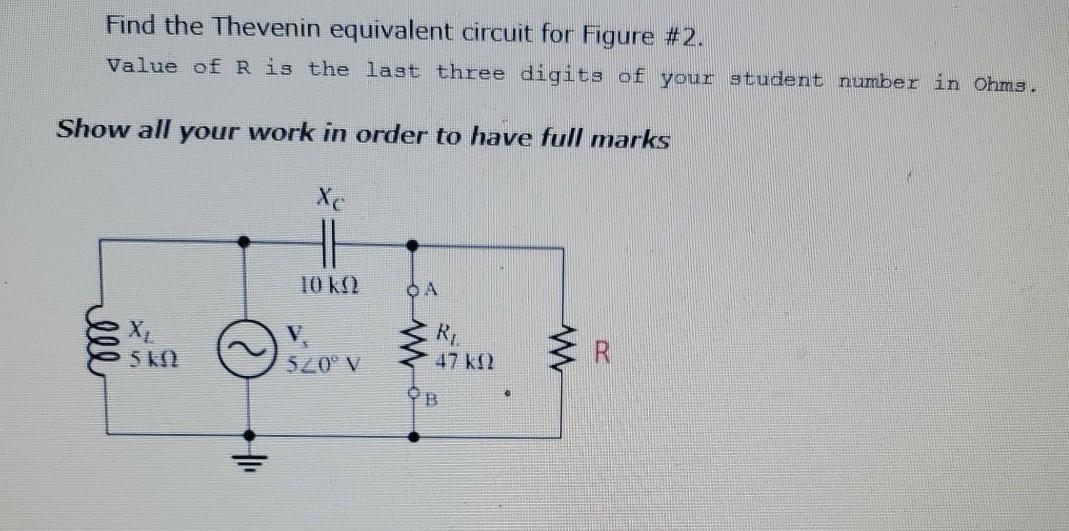 Solved Find the Thevenin equivalent circuit for Figure #2. | Chegg.com