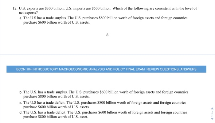 Solved 12. U.S. Exports Are $300 Billion, U.S. Imports Are | Chegg.com