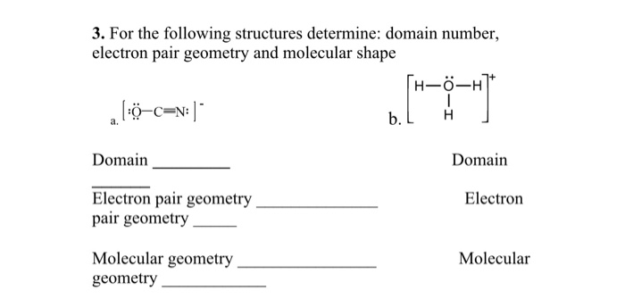 Solved 3 For The Following Structures Determine Domain Chegg Com