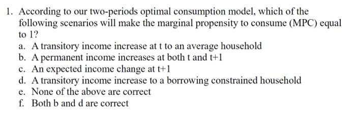 Solved 1. According to our two-periods optimal consumption | Chegg.com