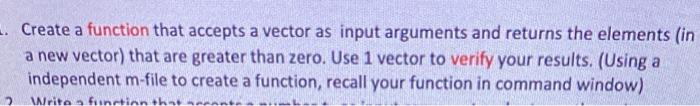 Solved . Create a function that accepts a vector as input | Chegg.com