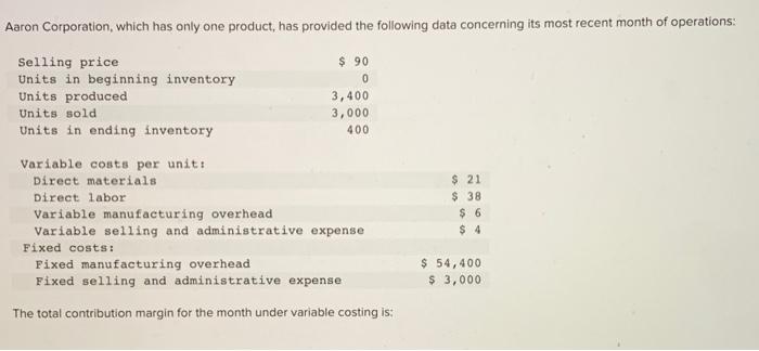 solved-aaron-corporation-which-has-only-one-product-has-chegg