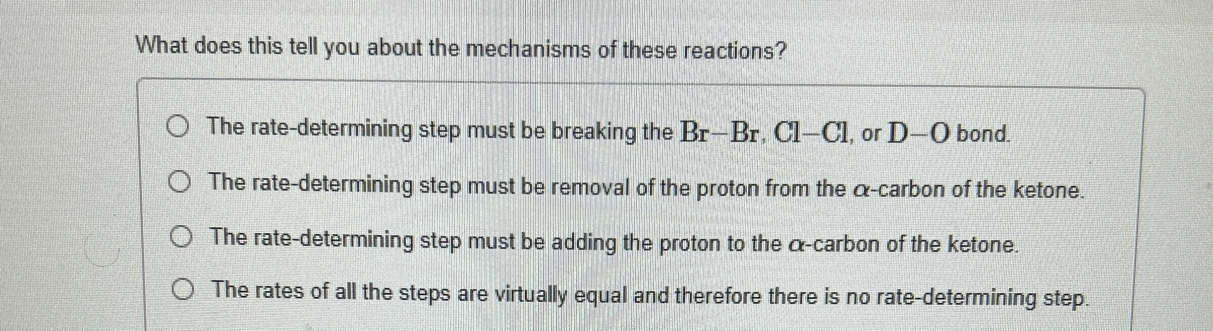 Solved What Does This Tell You About The Mechanisms Of These | Chegg.com