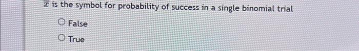 probability of success in a binomial trial symbol