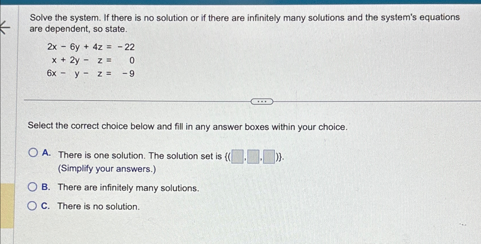 Solved Solve the system. If there is no solution or if there | Chegg.com