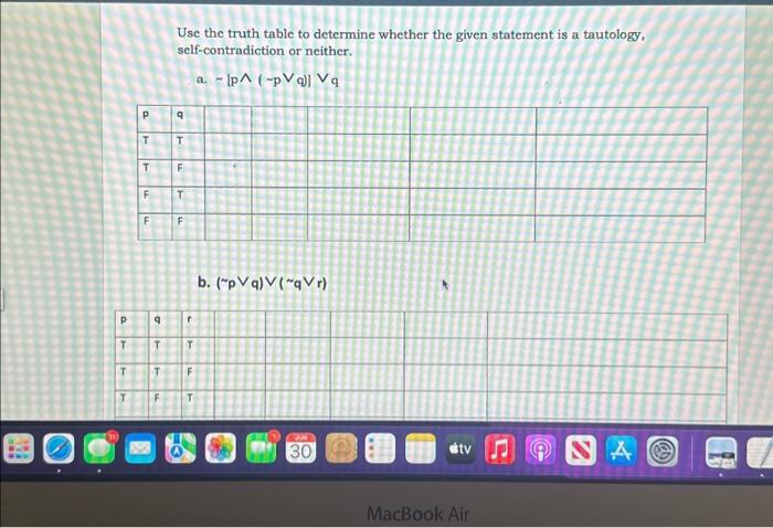 Solved Use the truth table to determine whether the given | Chegg.com