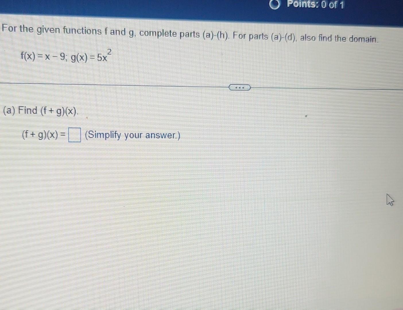 Solved For the given functions f and g, complete parts | Chegg.com