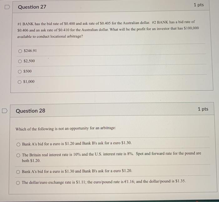 Solved Question 27 1 pts #1 BANK has the bid rate of S0.400 | Chegg.com