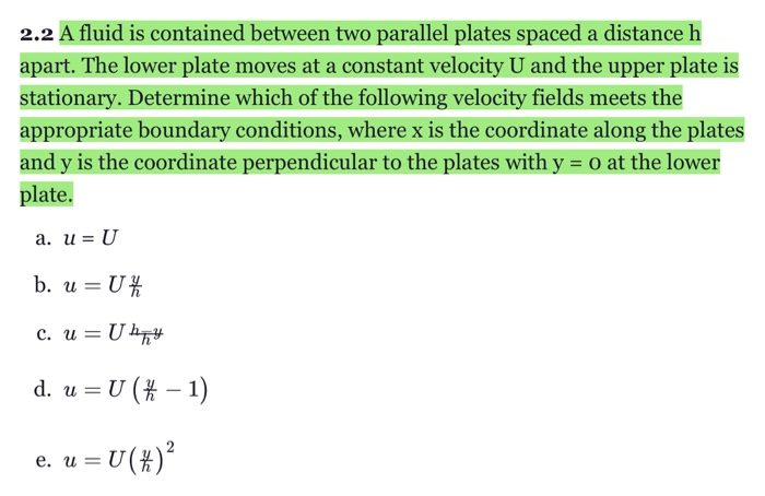 Solved 2.2 A fluid is contained between two parallel plates | Chegg.com