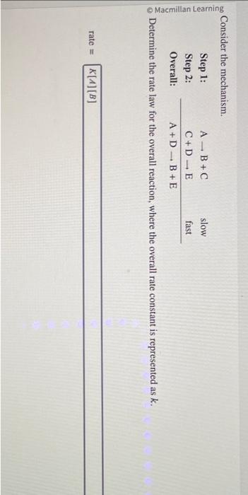 Solved Consider the mechanism. Step 1: Step 2: Overall: | Chegg.com