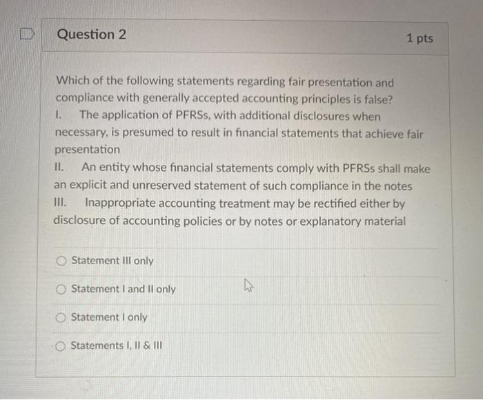 Solved Question 2 1 pts Which of the following statements | Chegg.com