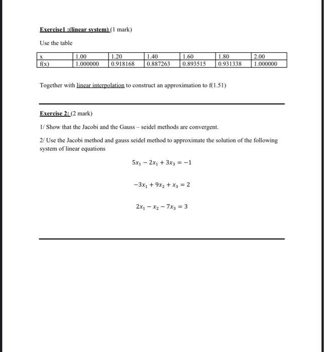 Solved Exercisel :(linear system) (1 mark) Use the table | Chegg.com