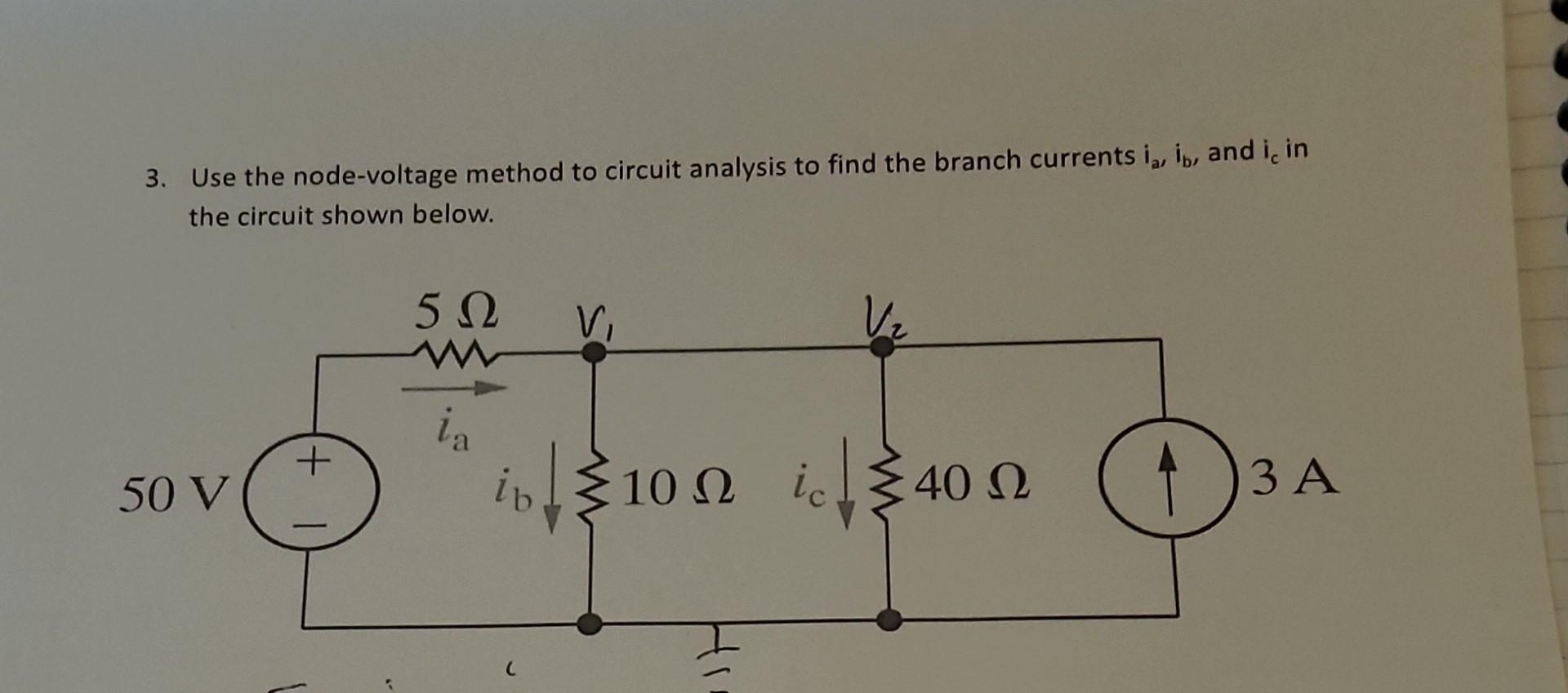 Solved 3. Use The Node-voltage Method To Circuit Analysis To | Chegg.com