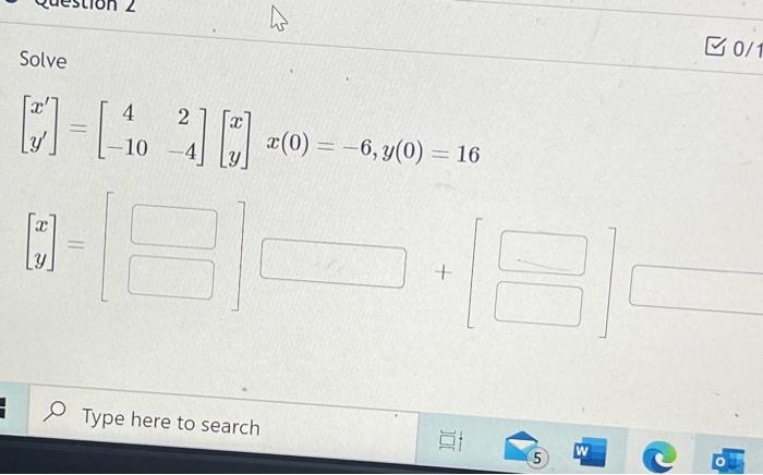 Solved Solve X′y′ 4−102−4 Xy X0−6y016 Xy 4791