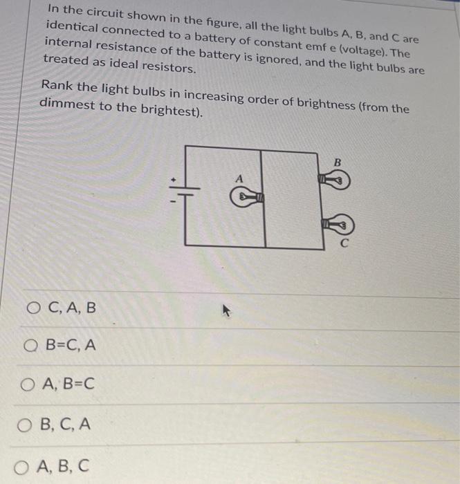 Solved In the circuit shown in the figure, all the light | Chegg.com