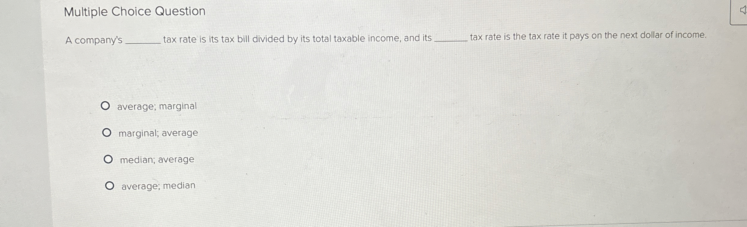 Solved Multiple Choice QuestionA company'stax rate is its | Chegg.com