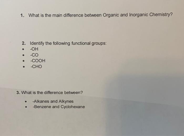 Solved 1. What Is The Main Difference Between Organic And | Chegg.com